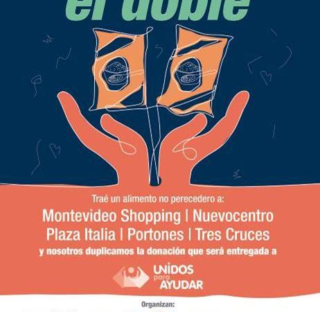 “Juntos Ayudamos El Doble”: Cutcsa, Montevideo Shopping, Nuevocentro, Portones, Tres Cruces, y WTC Montevideo Free Zone unen fuerzas para recolectar alimentos no perecederos