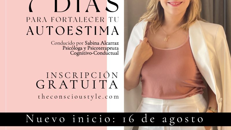 Siete días para fortalecer la autoestima: inscripción gratuita