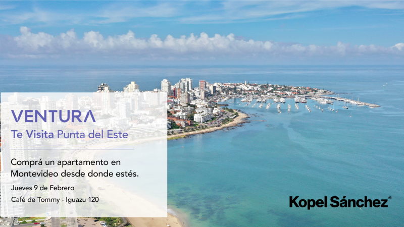 «Ventura te visita» llega a Punta del Este para asesorar sobre invertir en apartamentos en Montevideo