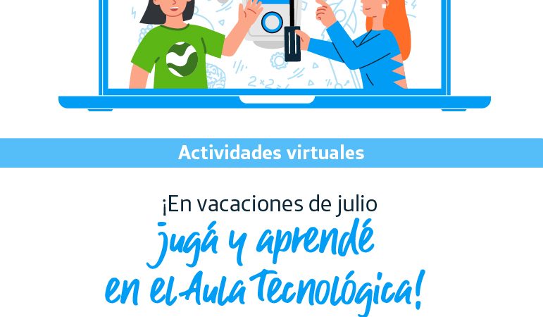 ¡Viví tus vacaciones de julio junto a Fundación Telefónica Movistar! Actividades virtuales para los más chicos
