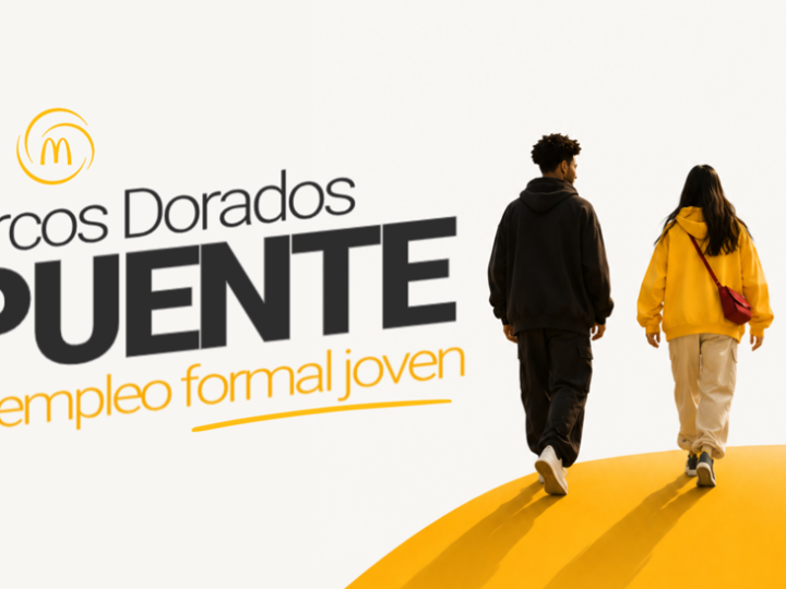 Arcos Dorados se afirma como puente al primer empleo formal para jóvenes, en un contexto donde acceder al mercado laboral es cada vez más difícil